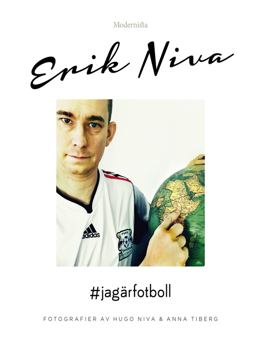 Titeldetaljer för #jagärfotboll av Erik Niva - Tillgänglig
